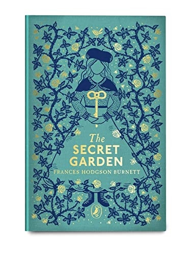 The Secret Garden: Puffin Clothbound Classics (Puffin Clothbound Classics)