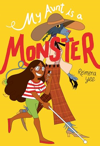 My Aunt Is A Monster: (A Graphic Novel)