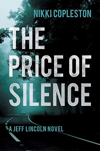 The Price of Silence (DI  - Jeff Lincoln)