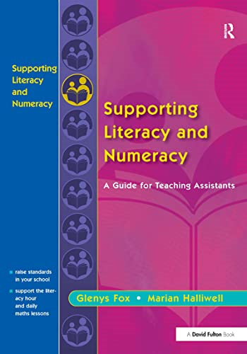 Supporting Literacy and Numeracy: A Guide for Learning Support Assistants
