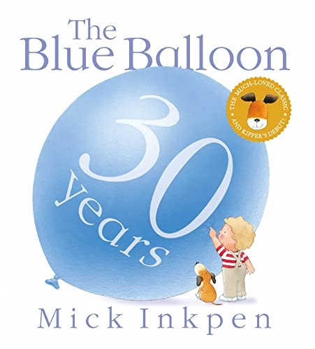 Kipper: The Blue Balloon (Kipper)