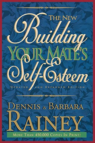 The New Building Your Mate's Self-Esteem