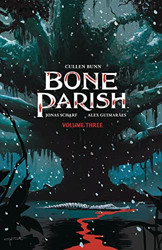 Bone Parish Vol. 3 (Bone Parish)