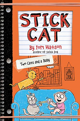 Stick Cat: Two Cats and a Baby (Stick Cat)