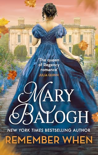 Remember When: The  passionately romantic new  second-chance Regency  romance in the Ravenswood  series