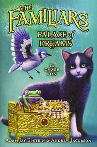 Palace of Dreams (Familiars)