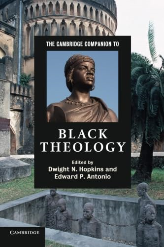 The Cambridge Companion to Black Theology