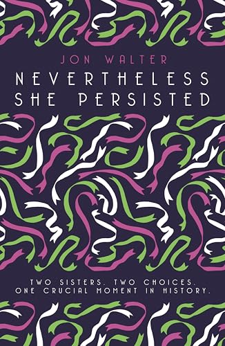 Nevertheless She Persisted
