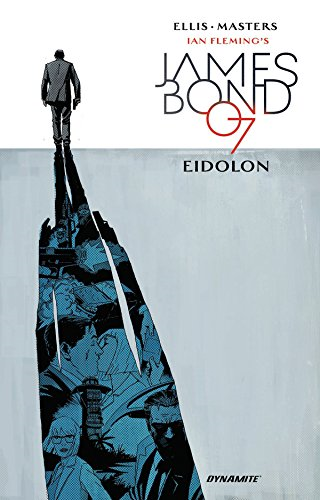 James Bond: Volume 2: Eidolon