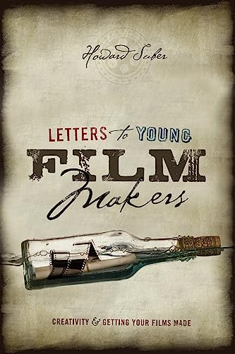 Letters to Young Filmmakers: Creativity and Getting Your Films Made