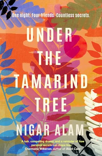 Under the Tamarind Tree: The beautiful 2023 debut of friendship, hidden secrets, and loss