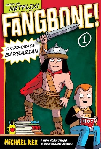 Fangbone! Third-Grade Barbarian (Fangbone!: Third Grade Barbarian