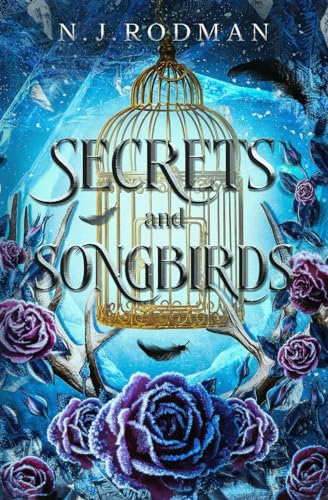 Secrets and Songbirds