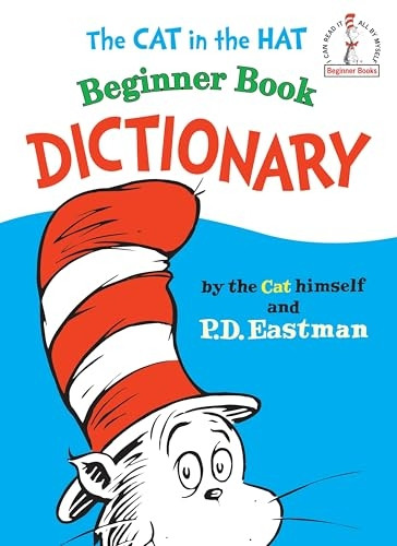 Cat in the Hat Beginner Book Dictionary (I Can Read It All by Myself Beginner Books)