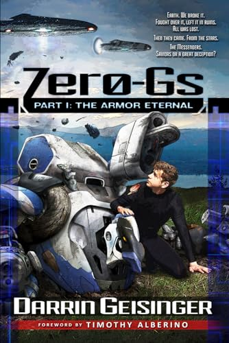 Zero-Gs: Part I: The Armor Eternal (Zero-GS)