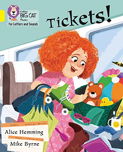 Collins Big Cat Phonics for Letters and Sounds - Tickets!: Band 3/Yellow (Collins Big Cat Phonics for Letters and Sounds)