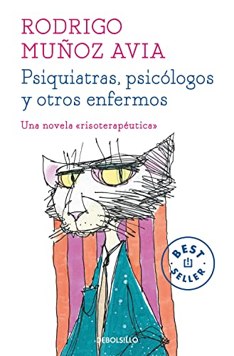 Psiquiatras, psicólogos y otros enfermos