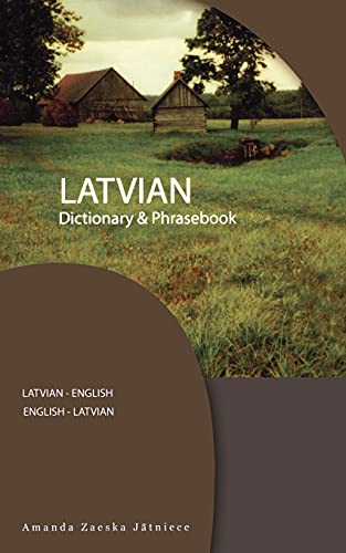 Latvian-Eng/Eng-Latvian Dictionary and Phrasebook (Dictionary & Phrasebook)