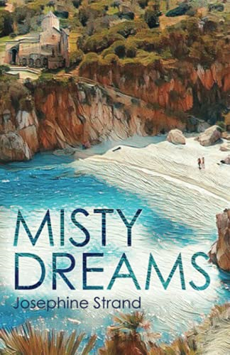 Misty Dreams