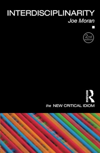Interdisciplinarity (New Critical Idiom)