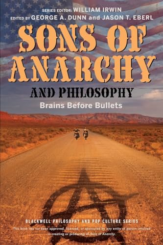 Sons of Anarchy and Philosophy