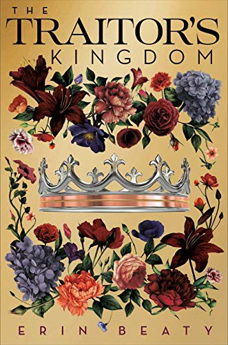 The Traitor'S Kingdom (Traitor's Trilogy)