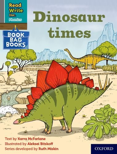 Read Write Inc. Phonics: Grey Set 7 Book Bag Book 12 Dinosaur times (Read Write Inc. Phonics)