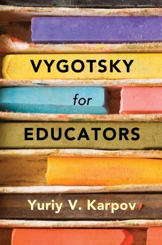 Vygotsky for Educators