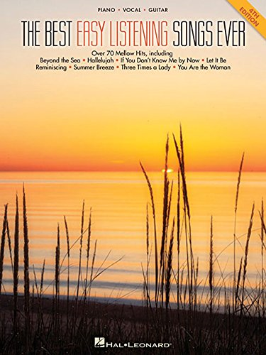 The Best Easy Listening Songs Ever: 4th Edition (Best Ever)