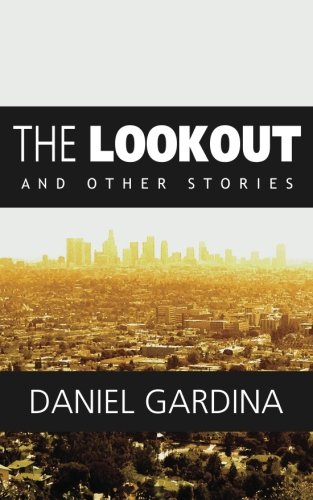 The Lookout and Other Stories