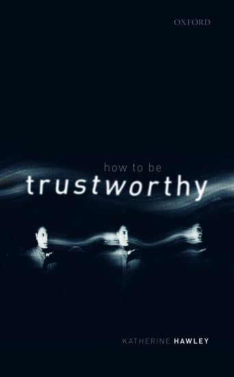 How To Be Trustworthy