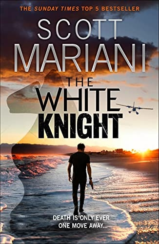 The White Knight (Ben Hope, Book 27) (Ben Hope)
