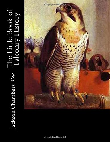 The Little Book of Falconry History