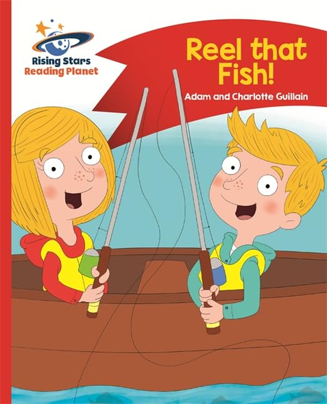 Reading Planet - Reel that Fish! - Red B: Comet Street Kids (Rising Stars Reading Planet)
