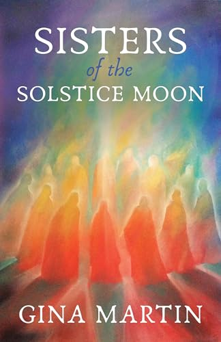 Sisters of the Solstice  - Moon (When She Wakes)