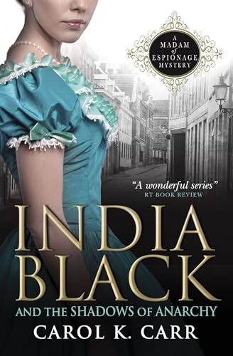 India Black and the Shadows of Anarchy
