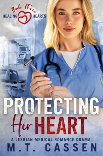 Protecting Her Heart (Healing Hearts)