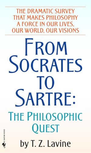 From Socrates to Sartre: The Philosophic Quest