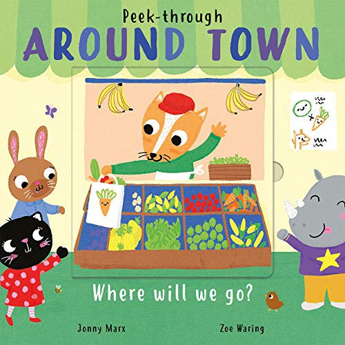 Around Town (Peek-Through) [Board book]
