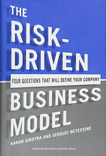 Risk-Driven Business Model