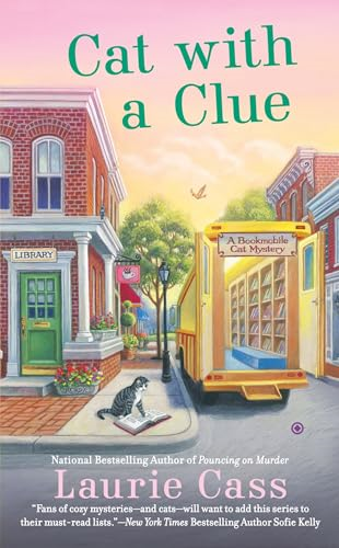 Cat With a Clue : A Bookmobile Mystery (Bookmobile Cat Mysteries)