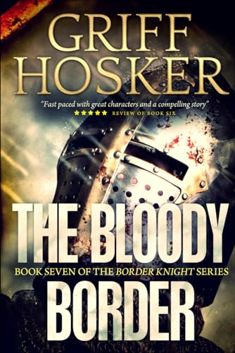 The Bloody Border (Border Knight)