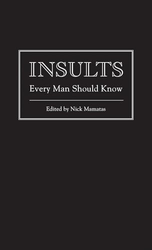 Insults Every Man Should Know (Pocket Companions)