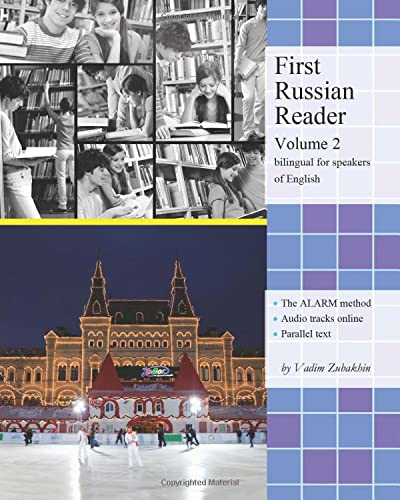 First Russian Reader (Volume 2): Bilingual for Speakers of English