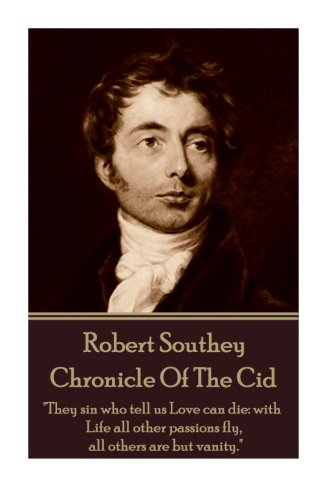 Robert Southey - Chronicle of the Cid: