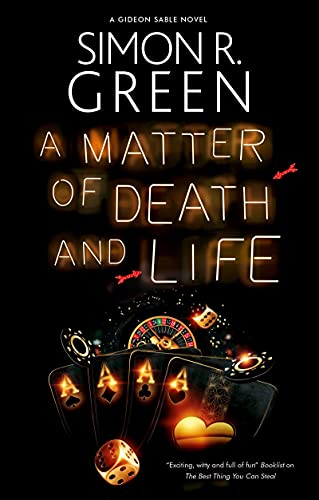 A Matter of Death and Life (A Gideon Sable novel)