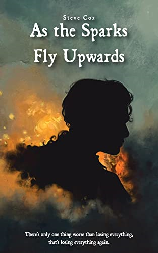 As the Sparks Fly Upwards
