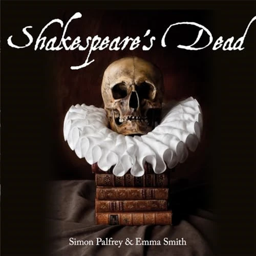 Shakespeare's Dead: Stages of Death in Shakespeare's Playworlds