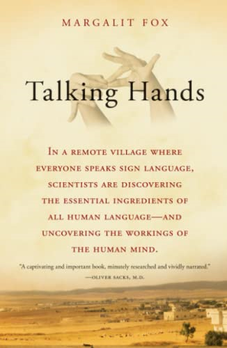 Talking Hands: What Sign Language Reveals about the Mind