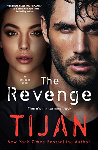 The Revenge: An Insiders Novel (Insiders)